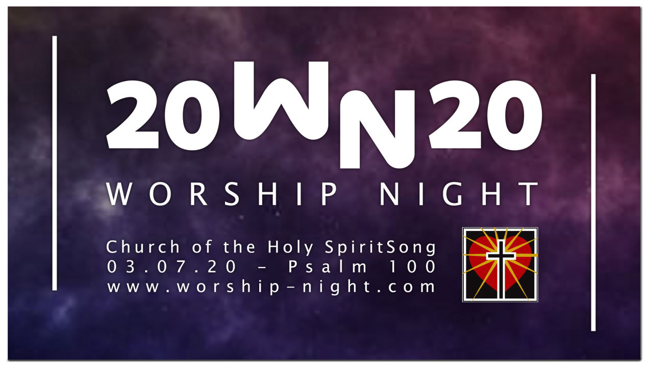 Worship Night 2020 - Church of the Holy SpiritSong - Florida